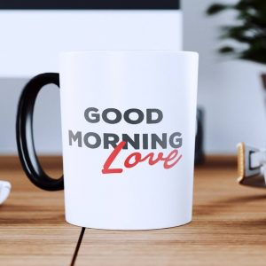 Good Morning Love